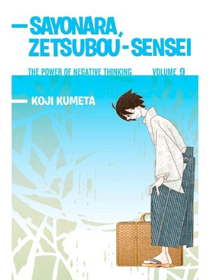 cover image of Sayonara Zetsubou-Sensei, Volume 9